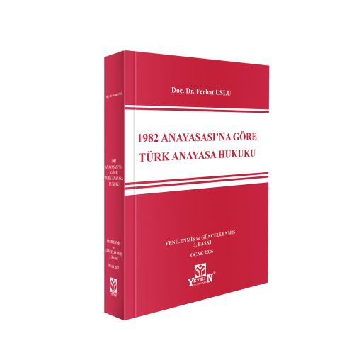 1982 Anayasası'na Göre Türk Anayasa Hukuku