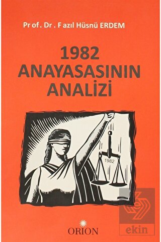 1982 Anayasasının Analizi
