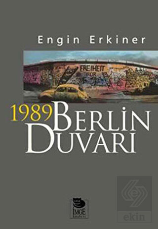 1989 Berlin Duvarı
