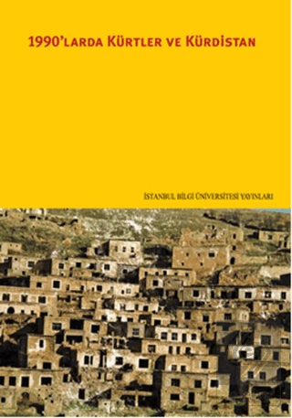 1990\'larda Kürtler ve Kürdistan