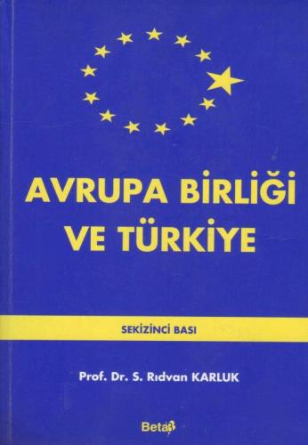 2. EL ÜRÜNDÜR!!!!! Avrupa Birliği ve Türkiye