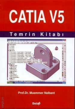2. EL ÜRÜNDÜR!!!!! Catia V5 Temrin Kitabı