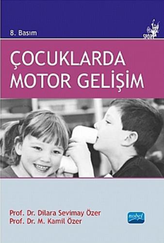 2. EL ÜRÜNDÜR!!!!! Çocuklarda Motor Gelişim