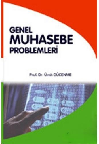 2. EL ÜRÜNDÜR!!!!! Genel Muhasebe Problemleri
