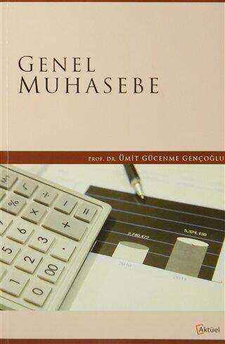 2. EL ÜRÜNDÜR!!!!! Genel Muhasebe Ümit Gücenme