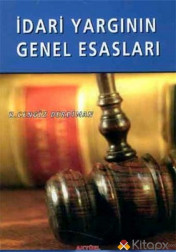 2. EL ÜRÜNDÜR!!!!! İdari Yargının Genel Esasları