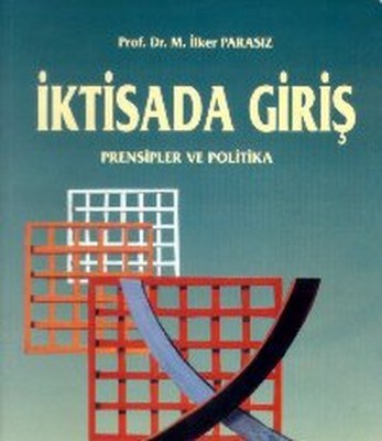 2. EL ÜRÜNDÜR!!!!! İktisada Giriş Prensipler Ve Politika
