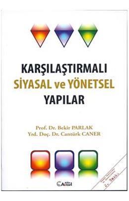 2. EL ÜRÜNDÜR!!!!! Karşılaştırmalı Siyasal ve Yönetsel Yapılar