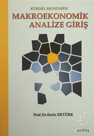 2. EL ÜRÜNDÜR!!!!! Makroekonomik Analize Giriş