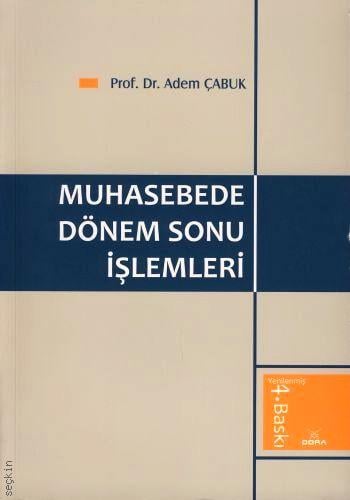 2. EL ÜRÜNDÜR!!!!! Muhasebede Dönem Sonu İşlemleri