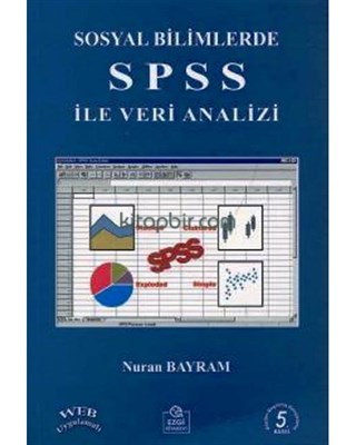2. EL ÜRÜNDÜR!!!!! Sosyal Bilimlerde Spss İle Veri Analizi