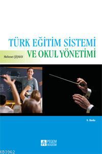 2. EL ÜRÜNDÜR!!!!! Türk Eğitim Sistemi ve Okul Yön