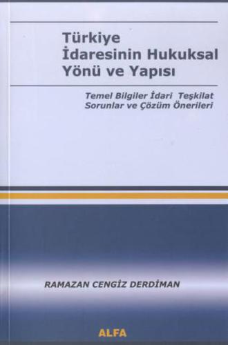 2. EL ÜRÜNDÜR!!!!! Türkiye İdaresinin Hukuksal Yönü Ve Yapısı