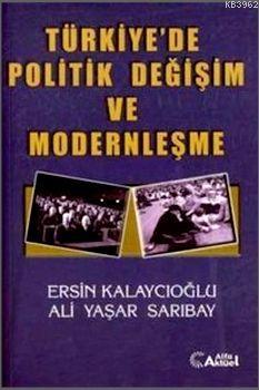 2. EL ÜRÜNDÜR!!!!! Türkiye'de Politik Değişim ve Modernleşme