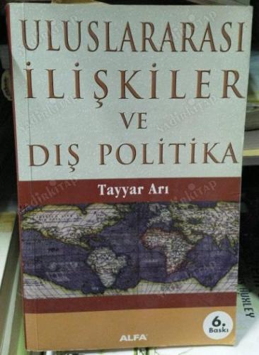 2. EL ÜRÜNDÜR!!!!! Uluslararası İlişkiler ve Dış Politika