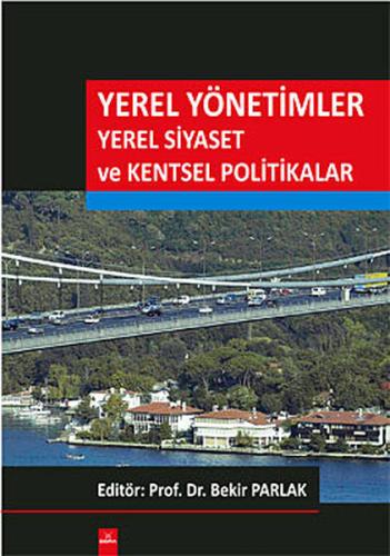 2. EL ÜRÜNDÜR!!!!! Yerel Yönetimler Yerel Siyaset ve Kentsel Politika