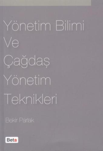 2. EL ÜRÜNDÜR!!!!! Yönetim Bilimi ve Çağdaş Yöneti