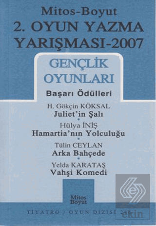 2. Oyun Yazma Yarışması 2007 Gençlik Oyunları