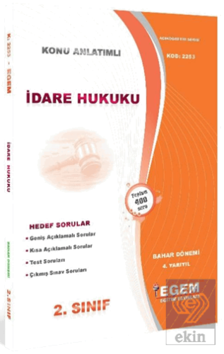 2. Sınıf 4. Yarıyıl Konu Anlatımlı İdare Hukuku -