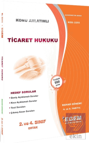 2. Sınıf Ticaret Hukuku (Bahar Dönemi) Konu Anlatı