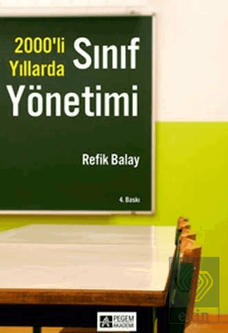 2000'li Yıllarda Sınıf Yönetimi