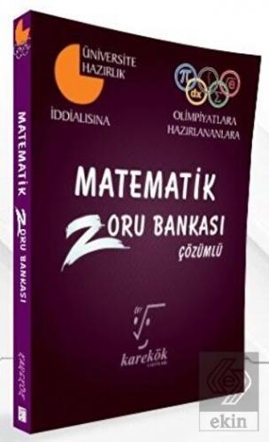2018 Matematik Çözümlü Zoru Bankası
