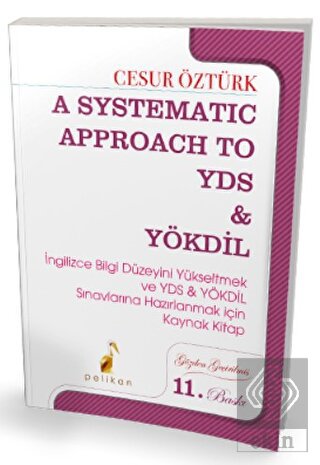 2021 YDS ve YÖKDİL A Systematic Approach to
