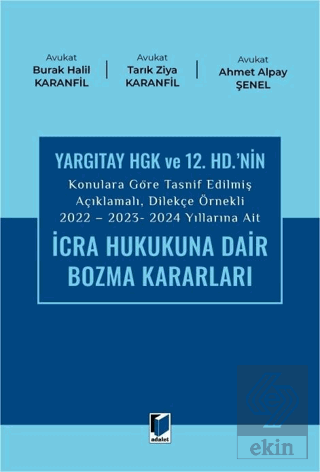 2022 - 2023 - 2024 Yıllarına Ait İcra Hukukuna Dair Bozma Kararları