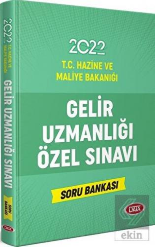 2022 T.C Hazine ve Maliye Bakanlığı Gelir Uzmanlığ