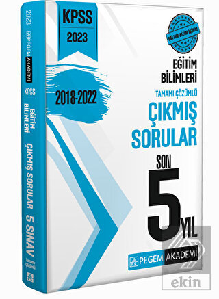 2023 KPSS Eğitim Bilimleri Çıkmış Sorular Son 5 Sı