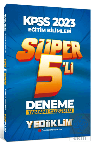 2023 KPSS Eğitim Bilimleri Tamamı Çözümlü Süper 5'