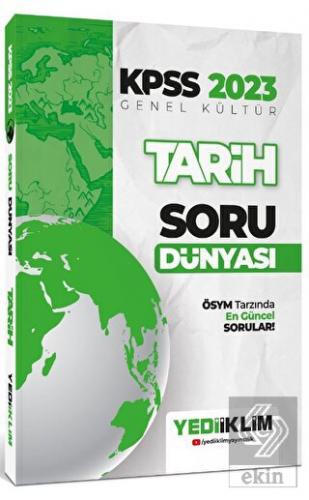 2023 KPSS Genel Kültür Tarih Soru Dünyası Yediikli