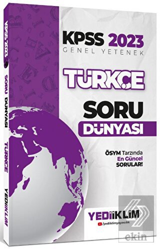 2023 KPSS Genel Yetenek Türkçe Soru Dünyası Yediik