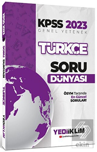 2023 KPSS Genel Yetenek Türkçe Soru Dünyası Yediik