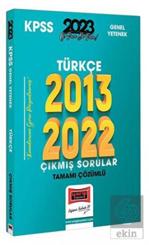 2023 KPSS Türkçe 2013-2022 Tamamı Çözümlü Çıkmış S