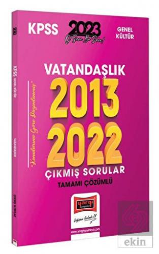 2023 KPSS Vatandaşlık 2013-2022 Tamamı Çözümlü Çık