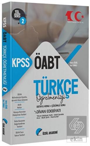 2023 ÖABT Türkçe 2. Kitap Divan Edebiyatı Konu Anl