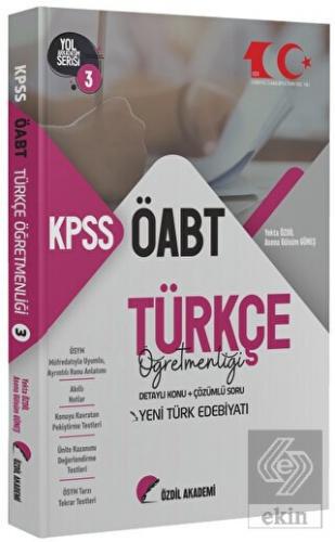 2023 ÖABT Türkçe 3. Kitap Yeni Türk Edebiyatı Konu