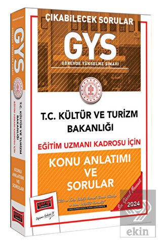 2024 GYS Kültür ve Turizm Bakanlığı Eğitim Uzmanı