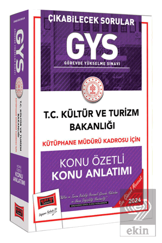 2024 GYS Kültür ve Turizm Bakanlığı Kütüphane Müdü