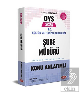 2024 GYS T.C Kültür Ve Turizm Bakanlığı Şube Müdür