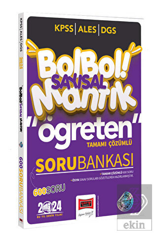 2024 KPSS ALES DGS Bol Bol Öğreten Sayısal Mantık