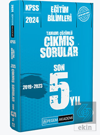 2024 KPSS Eğitim Bilimleri Çıkmış Sorular Son 5 Sı