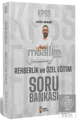 2024 KPSS Eğitim Bilimleri Muallim Rehberlik ve Öz