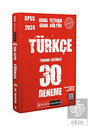 2024 KPSS Genel Kültür Genel Yetenek Türkçe 30 Den