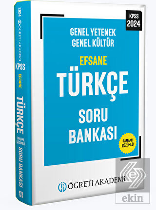 2024 KPSS Genel Yetenek Genel Kültür Efsane Türkçe