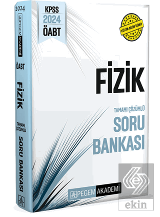 2024 KPSS ÖABT Fizik Tamamı Çözümlü Bankası