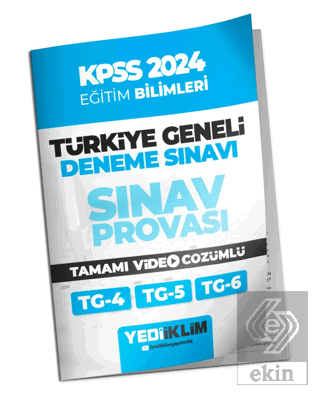 2024 KPSS Türkiye Geneli Eğitim Bilimleri ( 4-5-6 ) Deneme Sınavları T