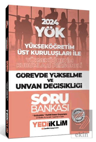 2024 YÖK Görevde Yükselme ve Unvan Değişikliği Soru Bankası