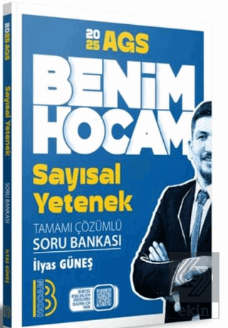 2025 AGS Sayısal Yetenek Tamamı Çözümlü Soru Bankası
